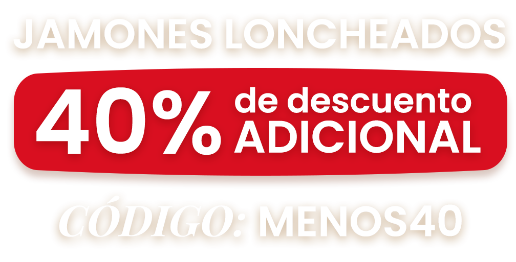 Jamones loncheados: 40% de descuento adicional con el código MENOS40